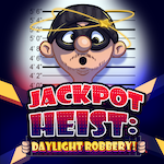 Jackpot Heist: Daylight Robbery